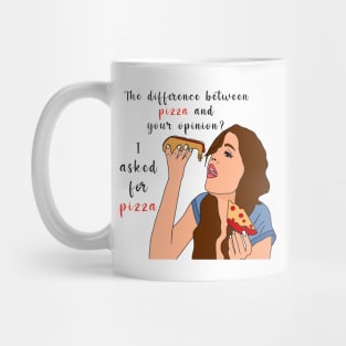 I asked for pizza Mug